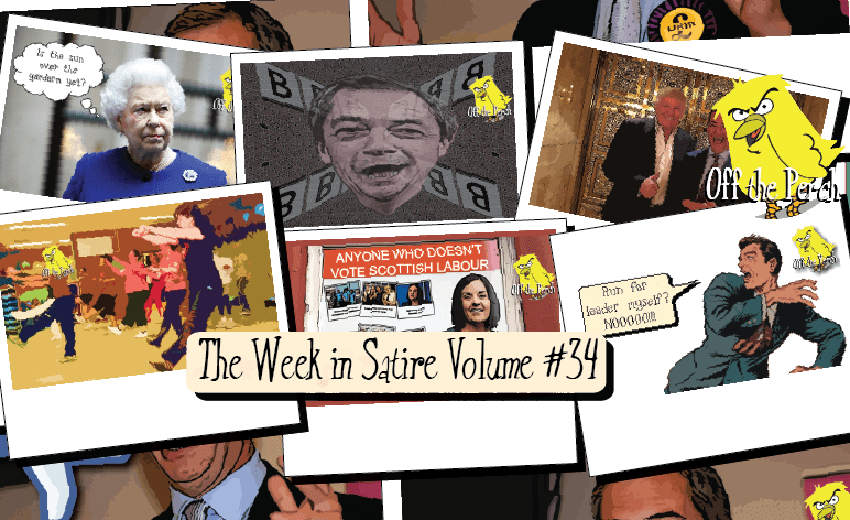 Week in Satire Vol 34