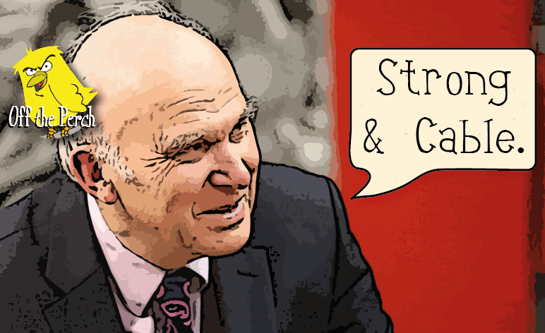 Vince Cable OTP