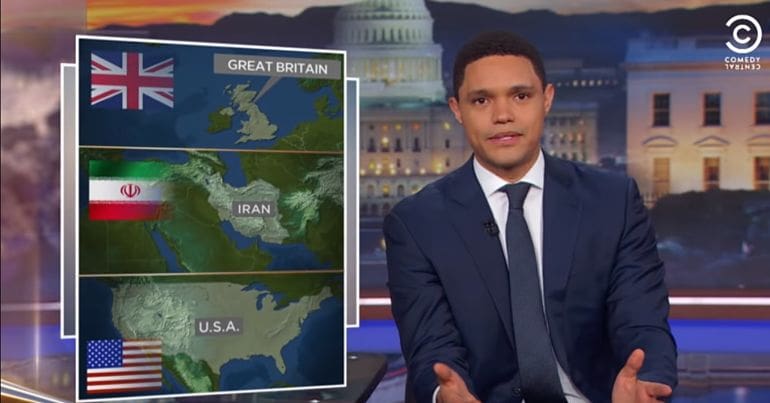 Image of Trevor Noah on "The Daily Show" next to image of Iran, US, and UK