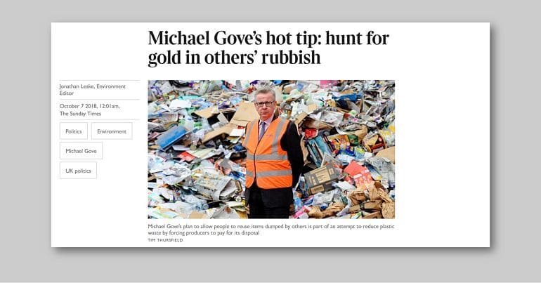 Sunday Times headline that reads 'Michael Gove’s hot tip: hunt for gold in others’ rubbish'