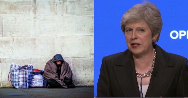 Homeless man on the streets and Theresa May