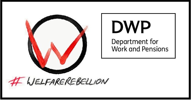 The Welfare Rebellion and DWP logos