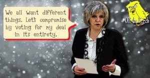 Theresa May saying: "We all want different things. Let's compromise by voting for my deal in its entirety'