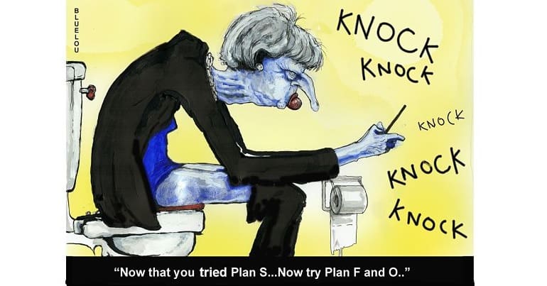 Theresa May sat on a toilet texting, 'knock knock' is heard at the door. Caption reads 'Now that you tried Plan S...Now try Plan F and O..'
