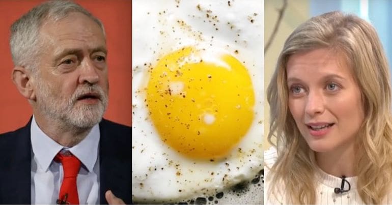 Jeremy Corbyn, a fried egg and Rachel Riley
