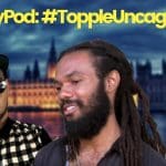 Topple Uncaged and guests