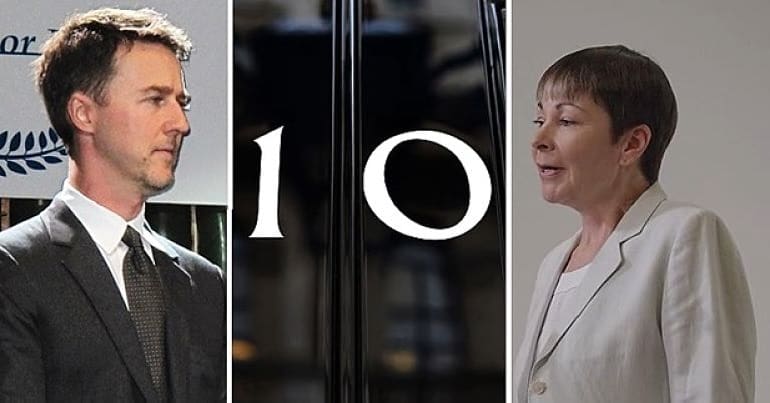 Edward Norton, Number 10 Downing Street and Caroline Lucas