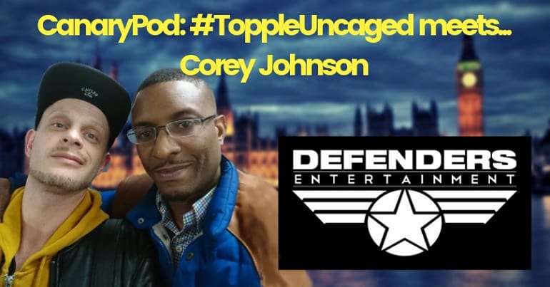 Topple Uncaged meets... Corey Johnson Defenders Entertainment