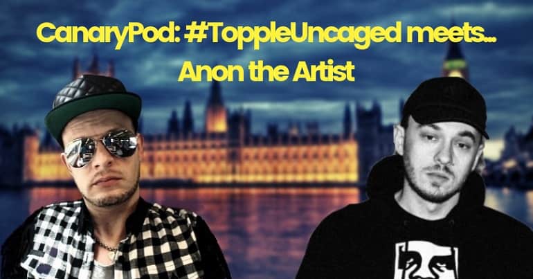 Topple Uncaged meets Anon the Artist