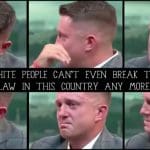 Images of Tommy Robinson crying with the phrase 'White people can't even break the law in this country any more' written over it