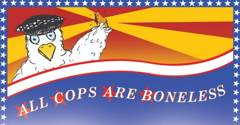 Chicken Box with All Cops are Boneless on it