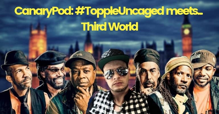 Topple Uncaged meets... Third World