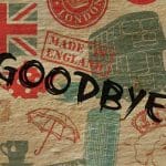 Collage of UK symbols with 'goodbye' written over them