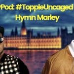 Topple Uncaged meets Hymn Marley