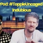 Topple Uncaged meets Indubious