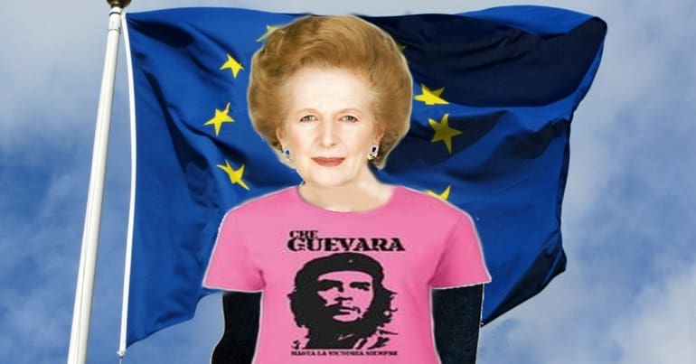 Maggie Thatcher in a Che Guevara t-shirt and the EU flag