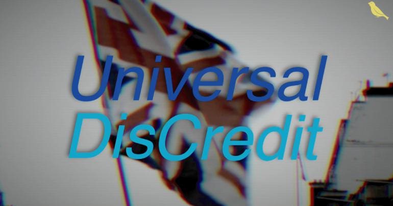 A Union Jack flying with the words 'Universal DisCredit'
