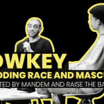 Race and masculinity