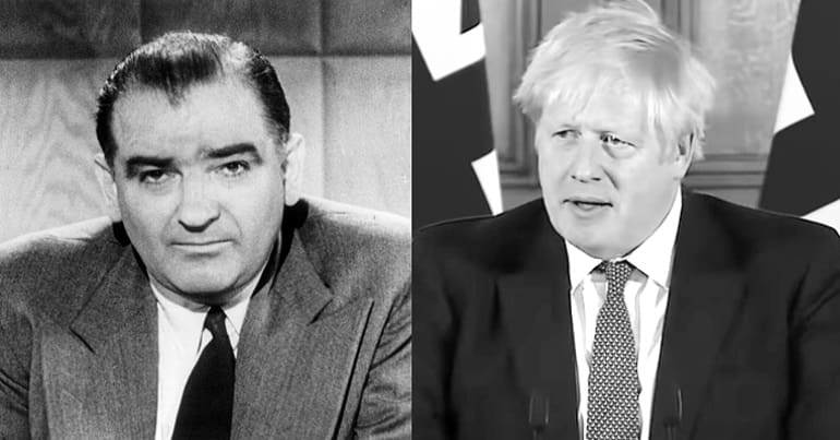 Joseph McCarthy and Boris Johnson both attacking the left wing
