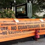 A banner protesting the Guantanamo Bay Detention Center