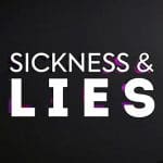 A still from a BBC documentary about chronic illness, Sickness and Lies