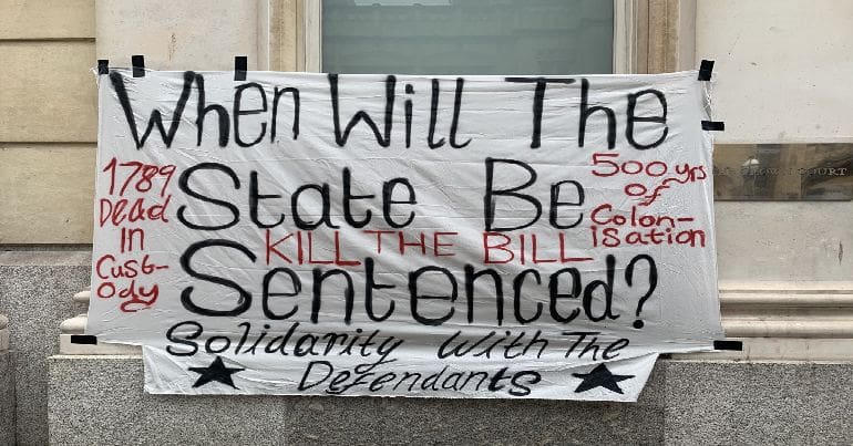 A banner outside Bristol Crown Court over Kill the Bill