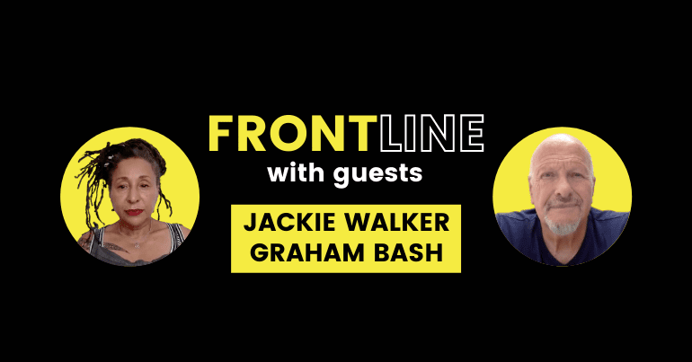 Jackie Walker and Graham Bash