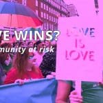 An image of Pride with the title Love Wins A community at risk