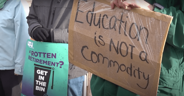 UCU strike - sign saying "education is not a commodity"