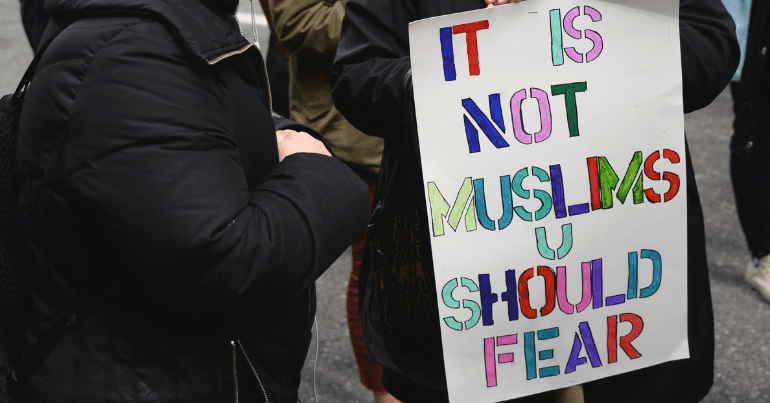 sign reads "it is not muslims you should fear" - Shawcross review, Prevent, Islamophobic