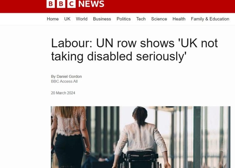 a picture of a BBC UNCRPD headline that reads "Labour: UN row shows 'UK not taking disabled seriously' with a picture of a wheelchair user disabled people