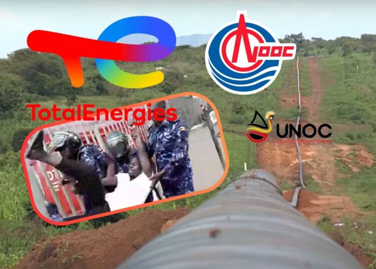 TotalEnergies, CNOOC, and UNOC logos. The EACOP project running through green countryside. Ugandan police arresting an environmental defender.