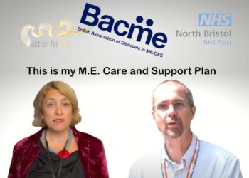 Action for ME, BACME, and NHS North Bristol NHS Trust logos. Text which reads: "This is my M.E. Care and Support Plan". Sonya Chowhury and Peter Gladwell ME/CFS