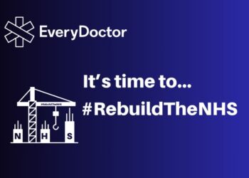 EveryDoctor logo and the #RebuildTheNHS logo (a crane lifting up three blocks which say NHS) and text that reads: It's time to... #RebuildTheNHS, white against a dark blue gradient NHS privatisation Labour