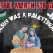 Bristol march for Gaza poster. Text reads: Jesus was a Palestinian. Palestine flag, a dove, and a Mary, Joseph, and Jesus nativity scene illustration, with a gun target over them.