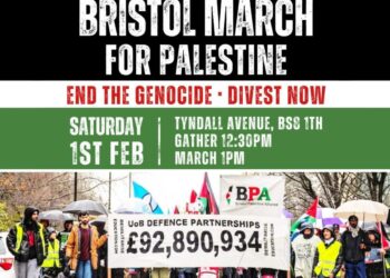 Bristol March for Palestine in white text on a bold black background. "End the genocide - divest now" in red against black. "Saturday 1st Feb: Tyndall Avenue, gather 12.30pm, march 1pm. Protesters gathered together holding a large banner with "UoB defence partnerships £92,890,934" written across it.