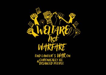Welfare Not Warfare DPAC DWP protest the Canary