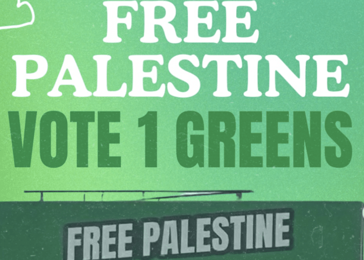 Greens for opposing Zionism