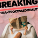 Independent brands call for an end to “ultra processed beauty”