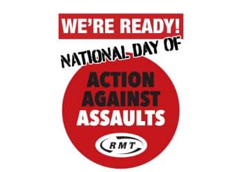 Flyer image saying We're Ready National Day Of Action Against Assaults RMT