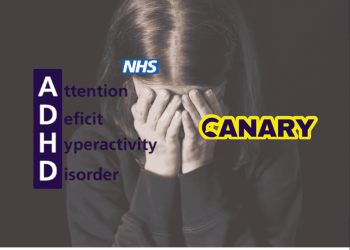 Medical misogyny Image of a girl crying with her head in her hands in the background. She has brown hair and a dark blue jumper. On the left hand side is the NHS logo and the acronym for ADHD spelt out. On the right is the Canary logo.