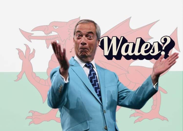 A graphic of Reform leader Nigel Farage in front of a Welsh flag and text which reads 'Wales?'