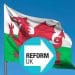 Cymru flag and Reform logo
