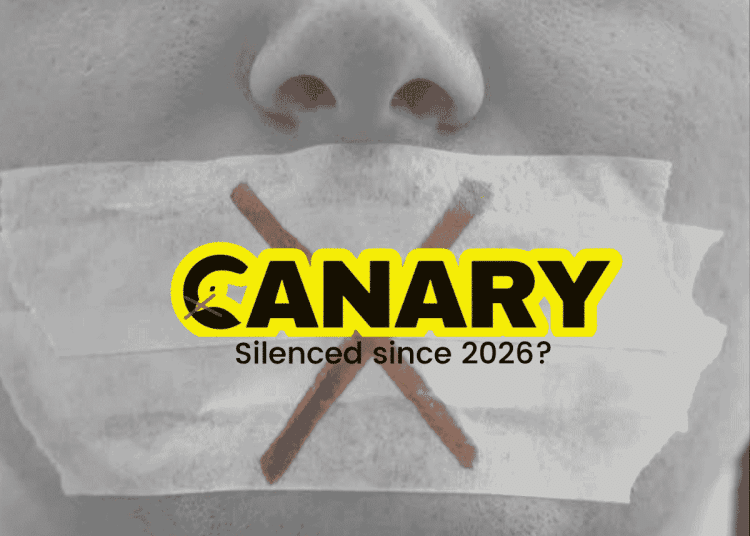 Starmer An image of someone gagged with tape in the background. It has a big red cross on it. In the foreground is the Canary logo, but the Canary on the left hand side has a red cross over it's beak. Underneath the logo it says 'Silenced since 2026?' in black