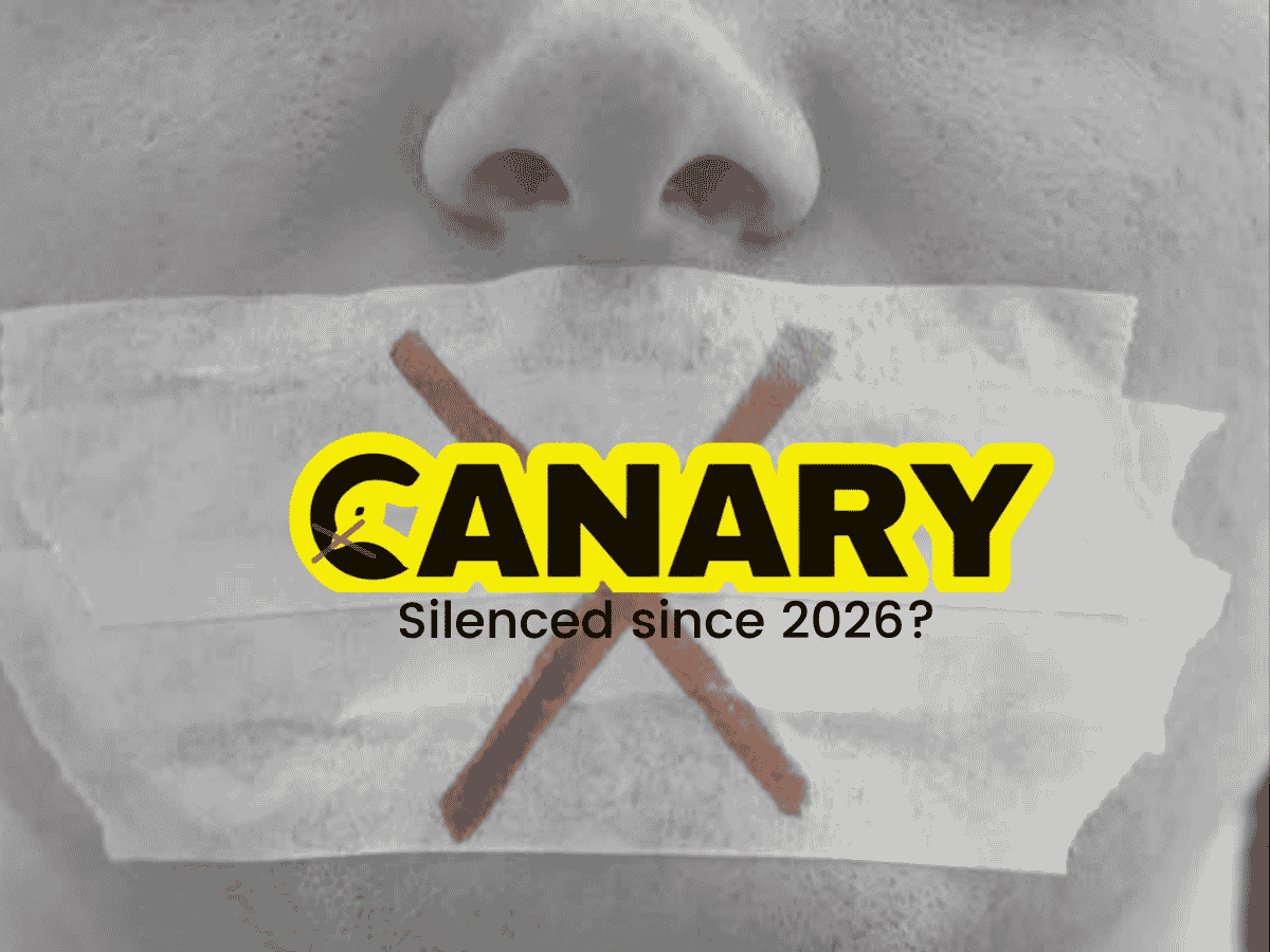 Starmer An image of someone gagged with tape in the background. It has a big red cross on it. In the foreground is the Canary logo, but the Canary on the left hand side has a red cross over it's beak. Underneath the logo it says 'Silenced since 2026?' in black